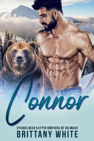 [Strauss Bear Shifter Brothers 0f Colorado 04] • Connor